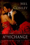 A Time For Change - M.A. Comley