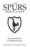 The Spurs Miscellany - Adam Powley