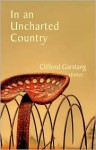 In an Uncharted Country - Clifford Garstang