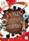 Snakes, Eyeballs and Indians 6th Class Skills Book - Caroline Quinn, Michael O'Reilly