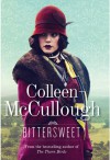 Bittersweet - Colleen McCullough