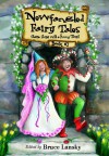 Newfangled Fairy Tales, Book #2 - Bruce Lansky