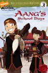 Aang's School Days - Michael Teitelbaum, Patrick Spaziante
