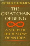 The Great Chain of Being - Arthur O. Lovejoy, Peter J. Stanlis