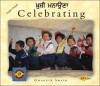 Celebrating (English�Punjabi) - Gwenyth Swain, Mangat Rai