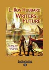 Writers of the Future: Volume XXVIII (Large Print 16pt) - L. Ron Hubbard