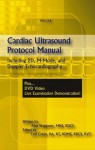 Cardiac Ultrasound Protocol Manual - Alan Waggoner