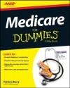 Medicare For Dummies (For Dummies (Health & Fitness)) - Patricia Barry