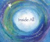 Inside All (Sharing Nature with Children Books) - Margaret H. Mason, Holly Welch