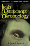 Irish Witchcraft & Demonology - St John D. Seymour