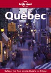 Quebec - Lonely Planet, Steve Kokker