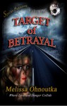 Target of Betrayal - Melissa Ohnoutka