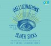 Hallucinations - Oliver Sacks