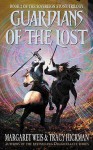 Guardians of the Lost - Margaret Weis, Tracy Hickman