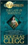 The Lady of Serpents - Douglas Clegg