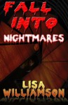 Fall Into Nightmares (Chaos Wars Book 1) - Lisa Williamson