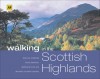 AA Walking in the Scottish Highlands - Martin Knowlden