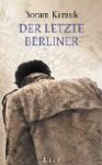 Der letzte Berliner. - Yoram Kaniuk