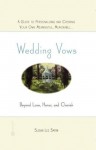 Wedding Vows: Beyond Love, Honor, and Cherish - Sidney B. Simon