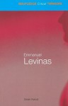 Emmanuel Lévinas (Routledge Critical Thinkers) - Sean Hand