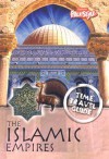 The Islamic Empires - Louise Spilsbury, Richard Spilsbury