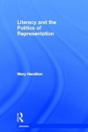 Literacy and the Politics of Representation - Mary Hamilton