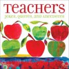 Teachers: Jokes, Quotes, and Anecdotes - Andrews McMeel Publishing, LLC