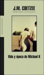 Vida y época de Michael K - J.M. Coetzee