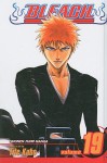 Bleach, Volume 19: The Black Moon Rising - Tite Kubo