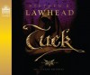 Tuck (Library Edition) - Stephen R. Lawhead, Adam Verner