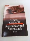 Katzenhaar Und Blutenstaub (German Edition) - Gunter Gerlach