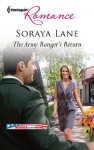 The Army Ranger's Return - Soraya Lane