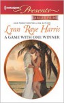 A Game with One Winner (Mills & Boon Modern) (Scandal in the Spotlight - Book 5) - Lynn Raye Harris