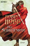 Der Schattenbote (Der Weitseher-Zyklus, #2) - Robin Hobb
