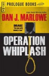 Operation Whiplash - Dan J. Marlowe