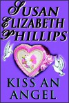 Kiss an Angel - Susan Elizabeth Phillips