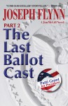 The Last Ballot Cast - Joseph Flynn