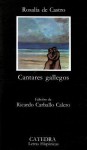 Cantares Gallegos/ Gallegan Cantares (Letras Hispanicas/ Hispanic Writings) - Rosalía de Castro