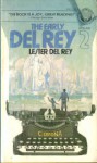 The Early Del Rey, Volume 2 - Lester del Rey