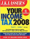 J.K. Lasser's Your Income Tax 2008: For Preparing Your 2007 Tax Return - J.K. Lasser Institute