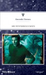 Mills & Boon : His Mysterious Ways (Quantum Men) - Amanda Stevens