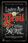 Lawless & The Devil of Euston Square (A Victorian Mystery) - William Sutton