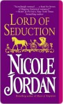 Lord of Seduction: A Novel - Nicole Jordan