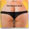 The Big Butt Book - Dian Hanson