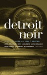 Detroit Noir (Akashic Noir) - E.J. Olsen, John C. Hocking