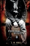 Personal Effects - E.M. Kokie