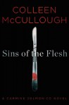 Sins of the Flesh: A Carmine Delmonico Novel - Colleen McCullough