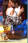 Captain of My Heart - Danelle Harmon