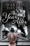 The Year After - Martin Davies