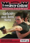 Jerry Cotton - Folge 2844: Gefahr aus dem Netz (German Edition) - Jerry Cotton